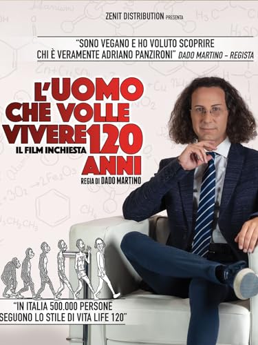  L\' uomo che volle vivere 120 anni