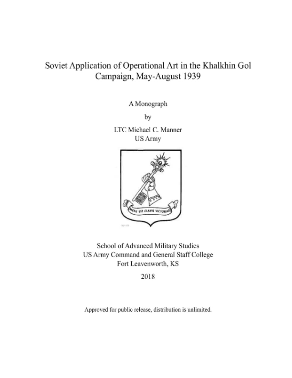 Soviet Application of Operational Art in the Khalkhin Gol Campaign, May-August 1939