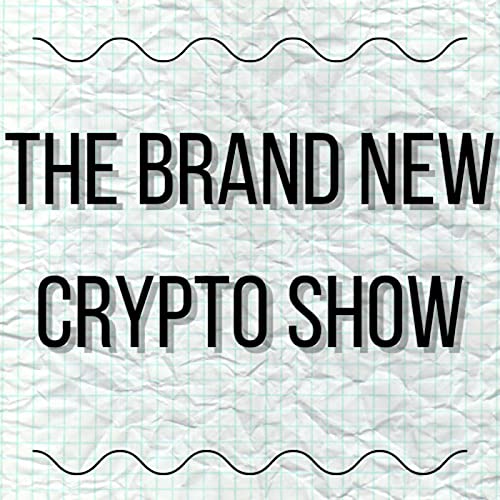The Brand New Crypto Show cover art