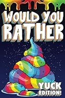Would You Rather 1645095401 Book Cover