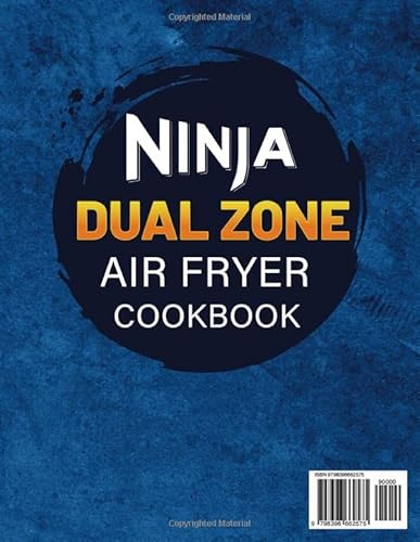 This is a picture of a product for sale called Ninja Dual Zone Air Fryer Cookbook 2023: 1200 Days Easy and Delicious Air Fryer Recipes to Grill,  Bake,  Roast and Fry Meals in 2-Basket at Same Time