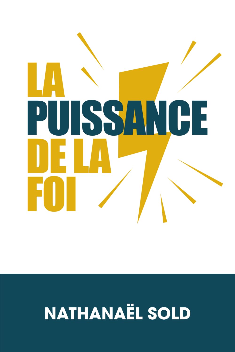 La puissance de la foi (Héritage : Parole de la foi)