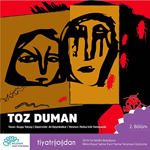 Nil&uuml;fer Kent Tiyatrosu | Tiyatro'dan | Toz Duman #2