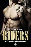  Chevauchée brûlante: Riders, T4 (French Edition)