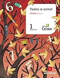  Método Globalizado. ¡Todos a unha! 1 Primaria. 1 Trimestre. Pauta. Máis Celme