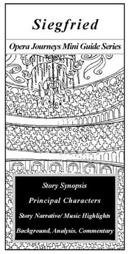 Buy Siegfried (Opera Journeys Mini Guide Series) — BookShops.in