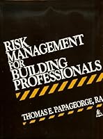 Risk Management for Building Professionals 087629106X Book Cover