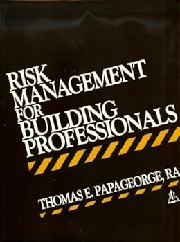 Hardcover Risk Management for Building Professionals Book