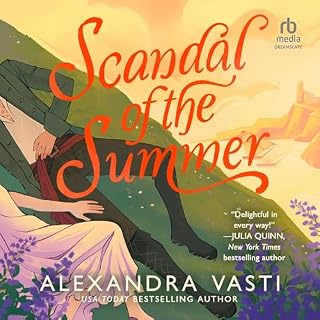 Scandal of the Summer Audiobook By Alexandra Vasti cover art