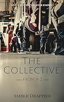 The Collective: From A-Z 1516974824 Book Cover
