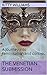 The Venetian Submission: A journey into feminisation and control.