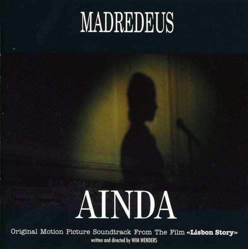 Ainda: Original Motion Picture Soundtrack From Lisbon Story