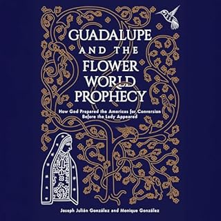 Page de couverture de Guadalupe and the Flower World Prophecy