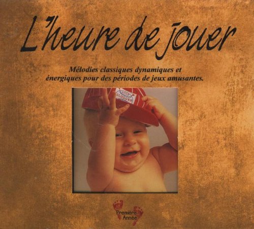 L'heure de Jouer [Audio CD]