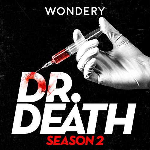 Introducing: Dr. Death Season 2 | Dr. Fata (Ad-free)