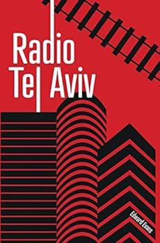 Paperback Radio Tel Aviv: The Musical Confession of Dr Israel Shine Book