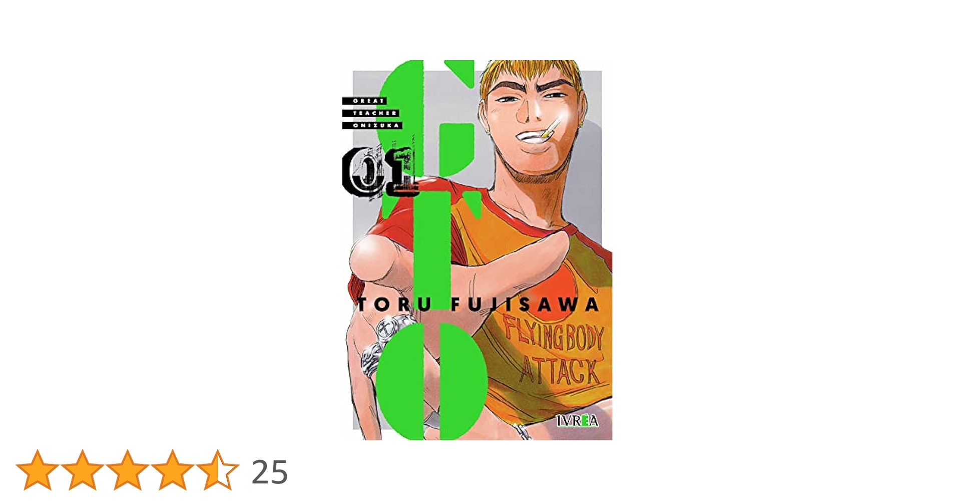 GTO GREAT TEACHER ONIZUKA 1: FUJISAWA, TORU: 9788419010070