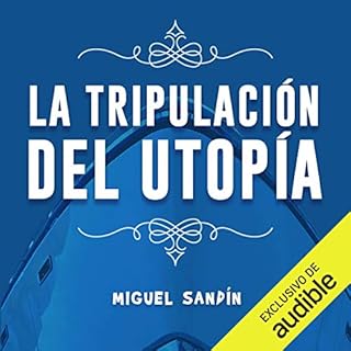 Diseño de la portada del título La tripulaci&oacute;n de la Utop&iacute;a