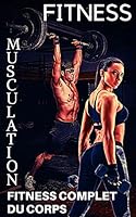 Algopix Similar Product 4 - Fitness Musculation Fitness complet du