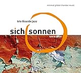 Trio sich sonnen
