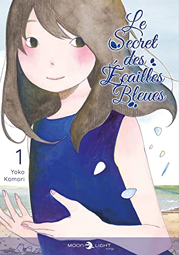 Le Secret des écailles bleues — Tome 1