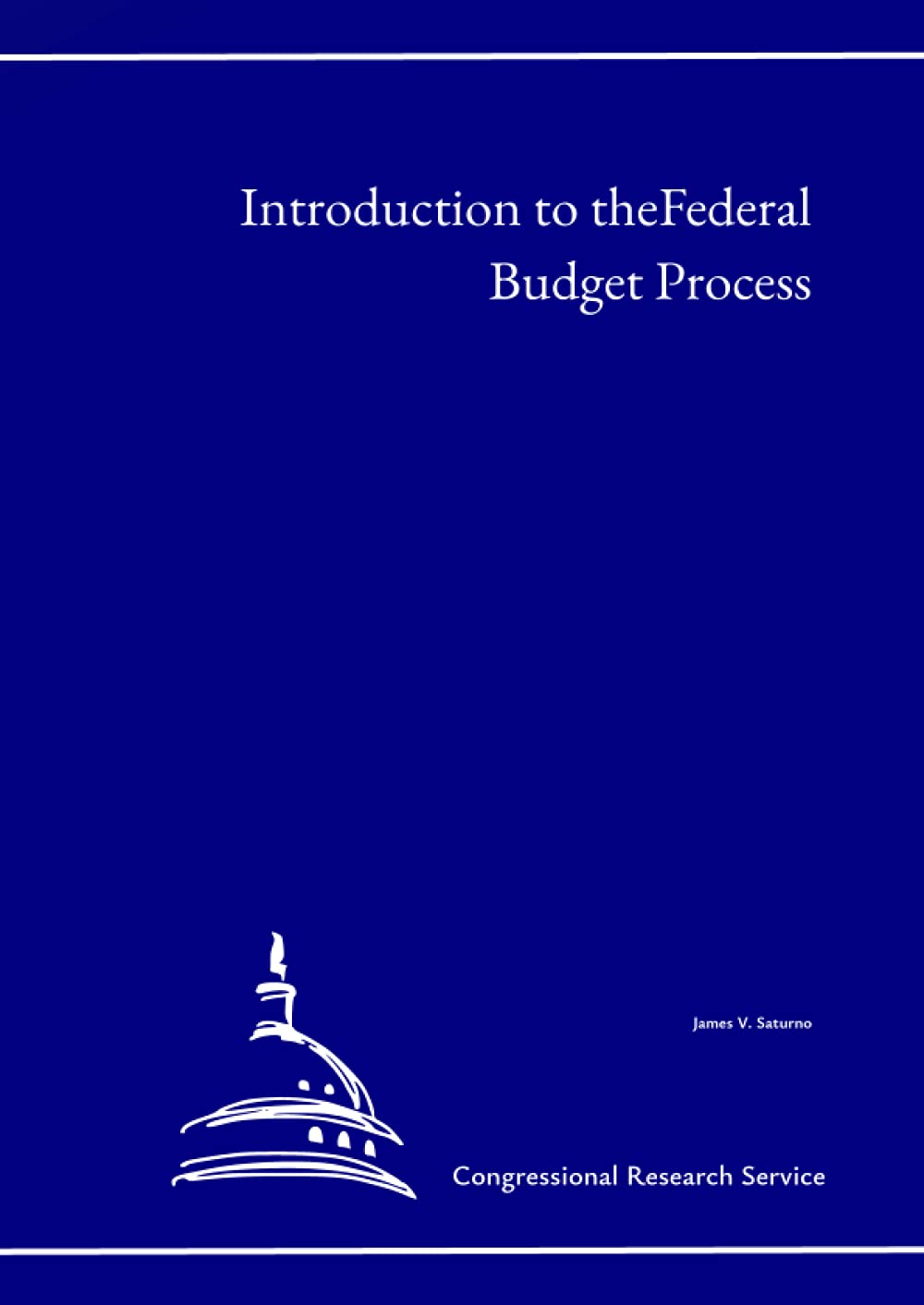 Introduction to the Federal Budget Process