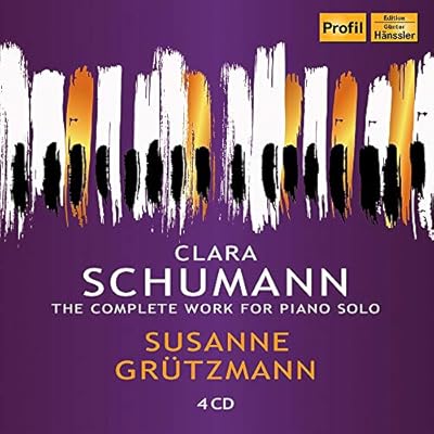 Clara Schumann - Piano Works