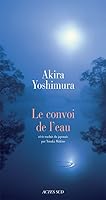 Le Convoi de l'eau 2742797777 Book Cover