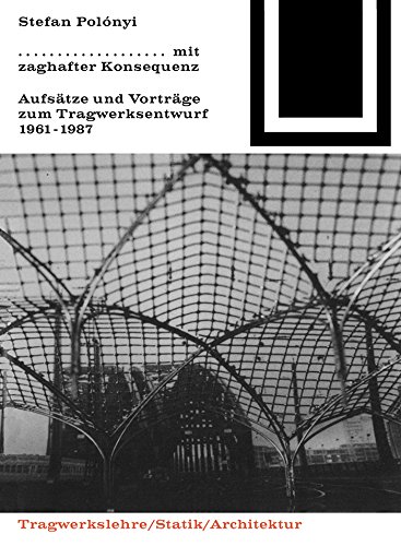 Mit zaghafter Konsequenz manuel pour préparer vos cours d'architecture