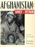 Afghanistan: Soviet Vietnam