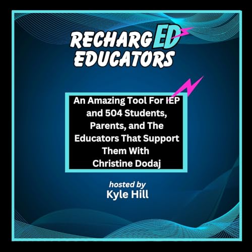 A Helpful Tool For Kids With Special Needs, Their Families, And The Educators Who Support Them with Christine Dodaj