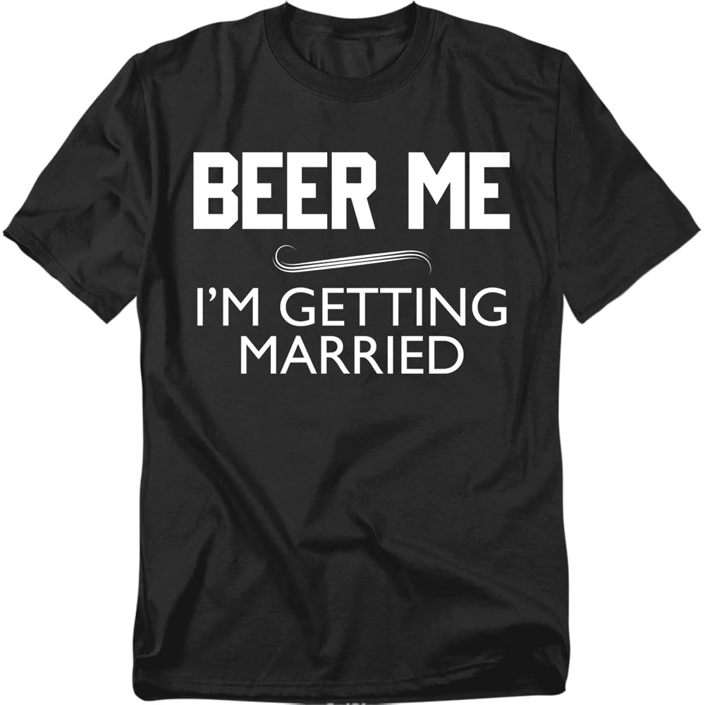 Popfunk Beer Me I’m Getting Married T Shirt – Funny Bachelor Party Wedding Humor Tee, Unisex Adult