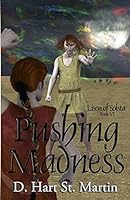 Pushing Madness 1987432746 Book Cover