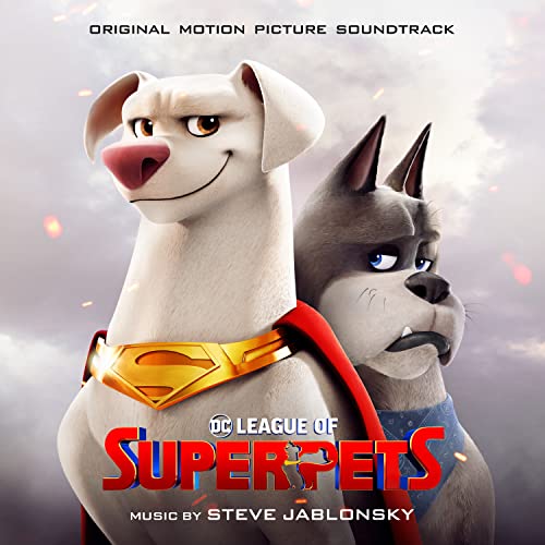 DC League of Super-Pets (Original Motion Picture Soundtrack)