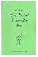 A second two hundred pattern glass book B0027QEZC4 Book Cover