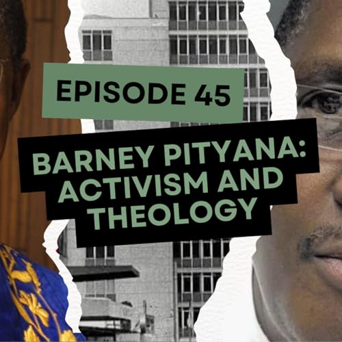 Barney Pityana: Activism and Theology