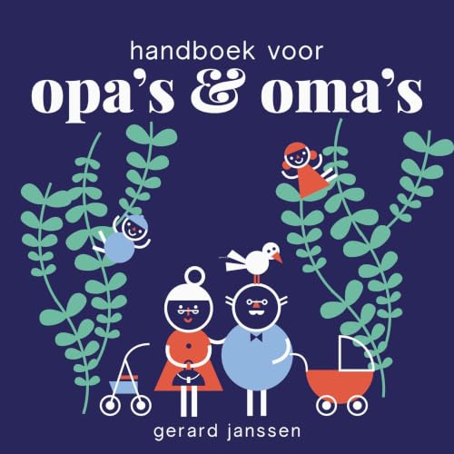 Handboek voor Opa&rsquo;s en Oma&rsquo;s cover art