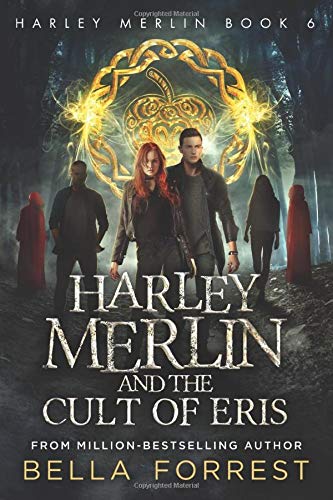 Harley Merlin 6: Harley Merlin and the Cult of Eris