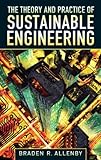 Theory and Practice of Sustainable Engineering, The