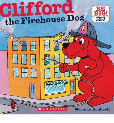 [Clifford the Firehouse Dog] [Author: Norman Br... B005O9CF4G Book Cover
