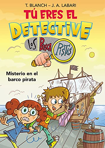 Tú eres el detective con Los Buscapistas 2 - Misterio en el barco pirata (Jóvenes lectores)