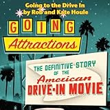 Going to the Drive In