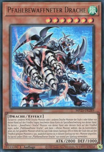 Pfahlbewaffneter Drache MP25-DE289 Ultra Rare Deutsch Boosterfrisch 1. Auflage - 2025 Mega-Pack Tin - mit ReCollectibles-Versandschutz - für Yu-Gi-Oh!