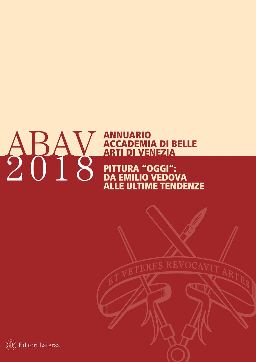 Annuario Accademia di Belle Arti di Venezia 2018 : livre sur la peinture italienne