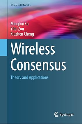 Wireless Consensus: Theory and Applications-finelybook