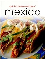Flavors of Mexico 158279345X Book Cover