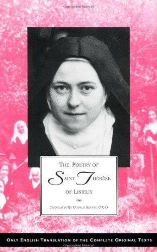 The Poetry of Saint Therese of Lisieux (Critical Edition of the Complete Works of Saint Therese of Lisieux)
