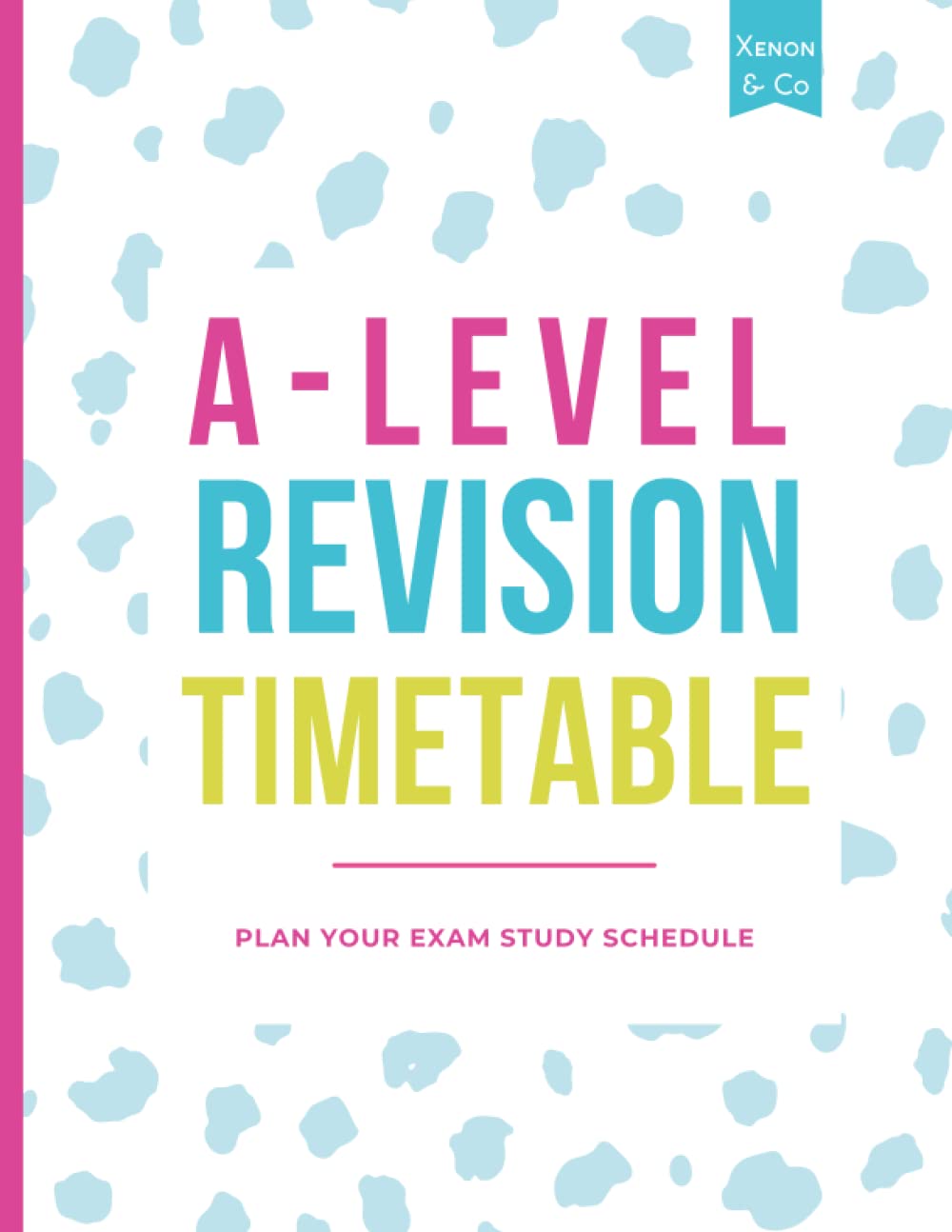 A level revision timetable planner: Make your exam revision schedule includes planner and full instructions