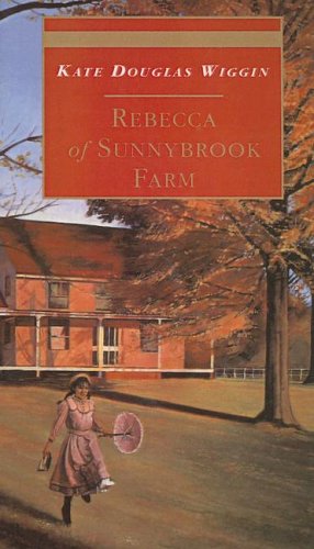 Rebecca of Sunnybrook Farm (Puffin Classics)