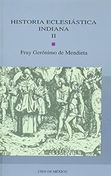 Paperback Historia eclesiastica indiana II (Spanish Edition) [Spanish] Book
